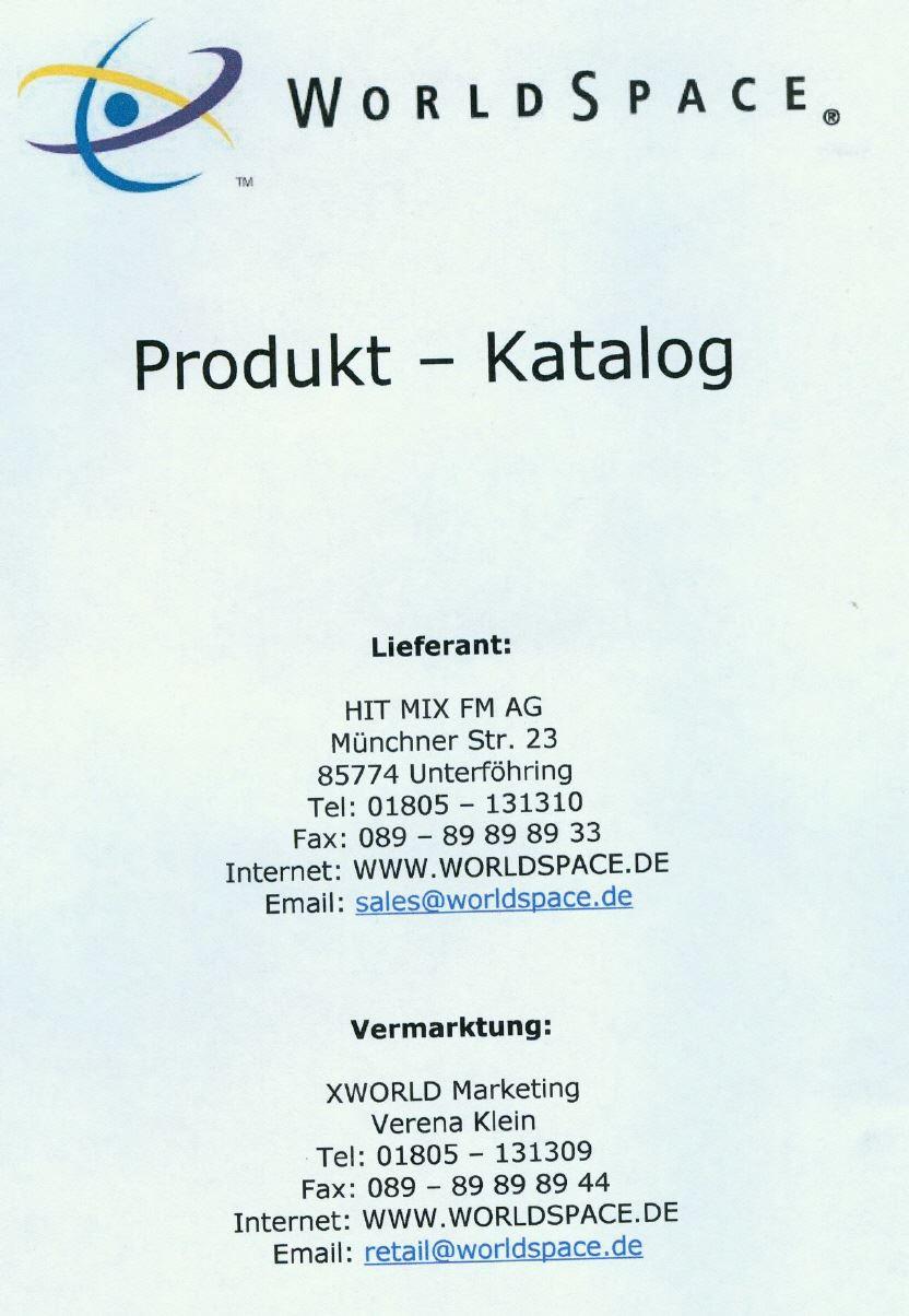 WORLDSPACE UND EIGENER KATALOG eigene Produkte, Erfindungen und Vertrieb