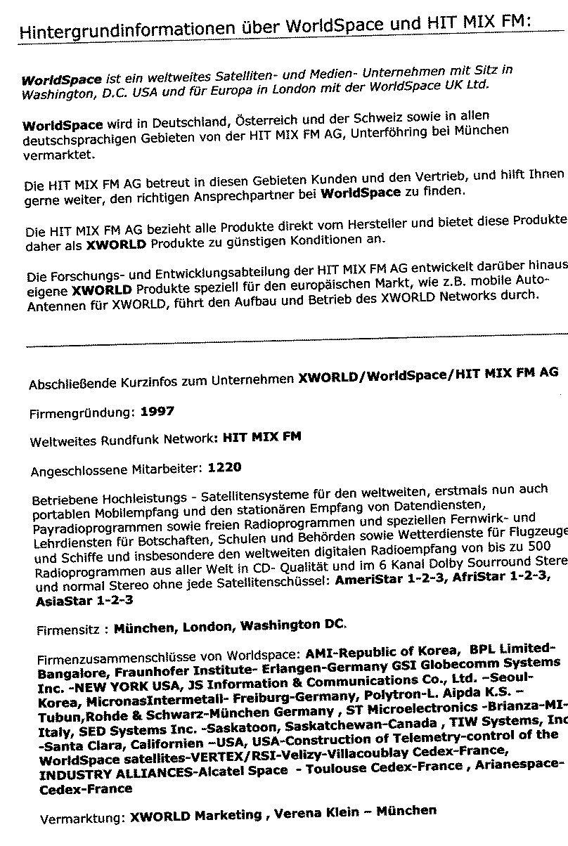 WORLDSPACE  PRESSEAUSZUG das System machte immer mehr Wirbel.....